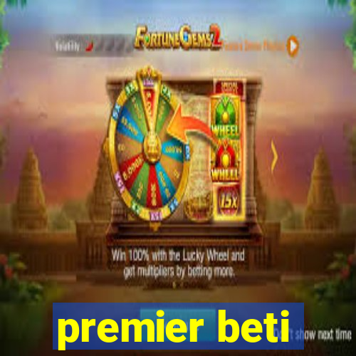 premier beti