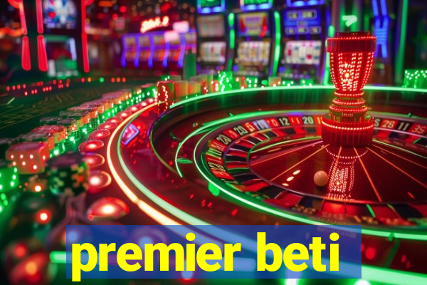 premier beti