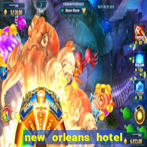 new orleans hotel and casino in las vegas