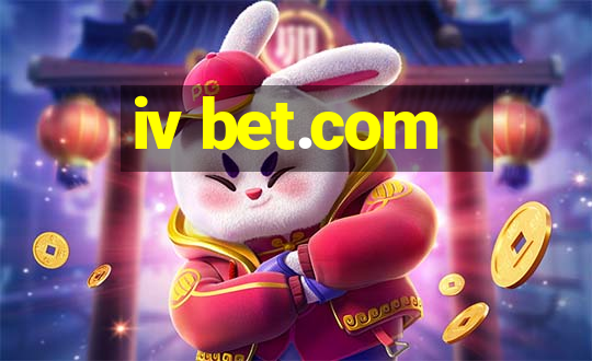 iv bet.com