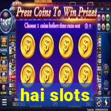 hai slots