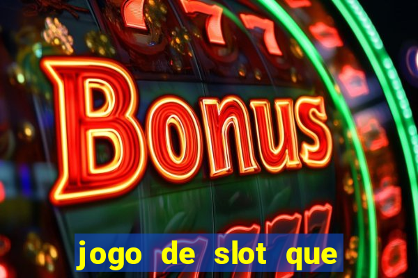 jogo de slot que mais paga