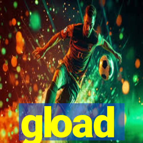 gload