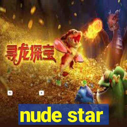 nude star