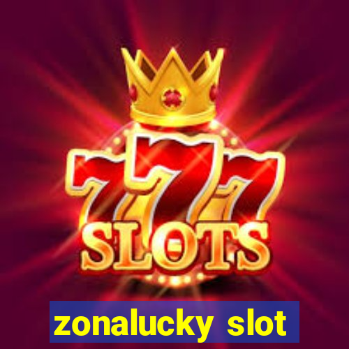 zonalucky slot