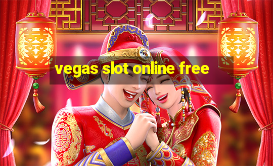 vegas slot online free