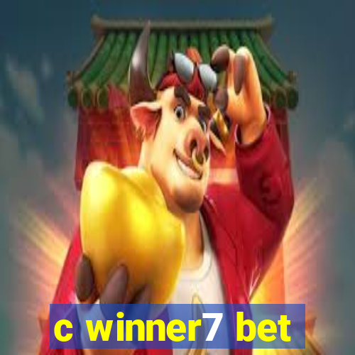 c winner7 bet