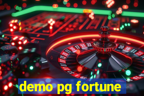 demo pg fortune