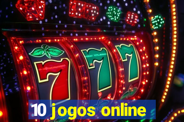 10 jogos online