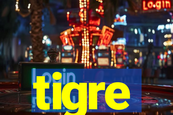 tigre