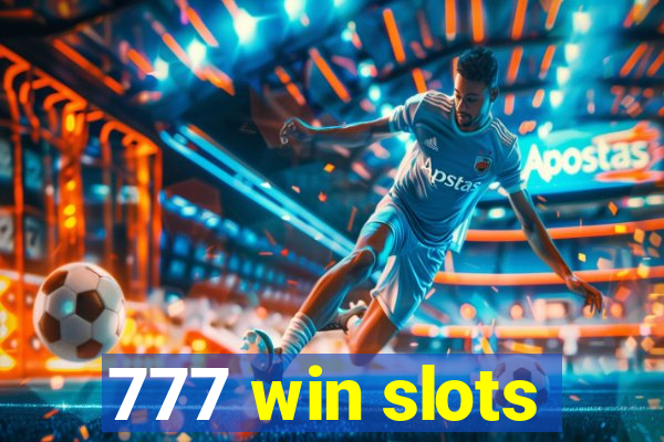 777 win slots