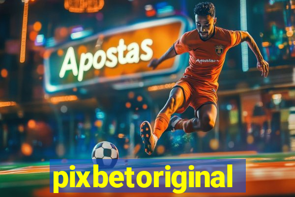 pixbetoriginal