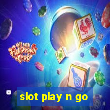 slot play n go