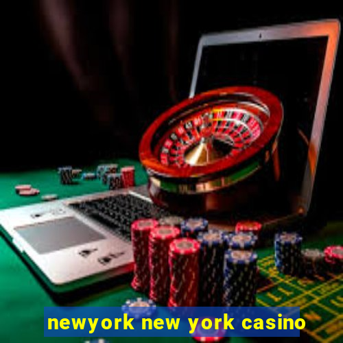 newyork new york casino