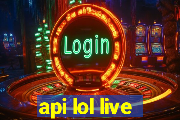 api lol live