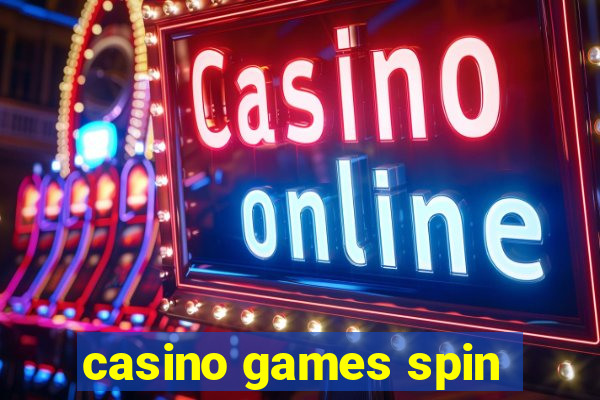 casino games spin