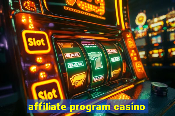 affiliate program casino