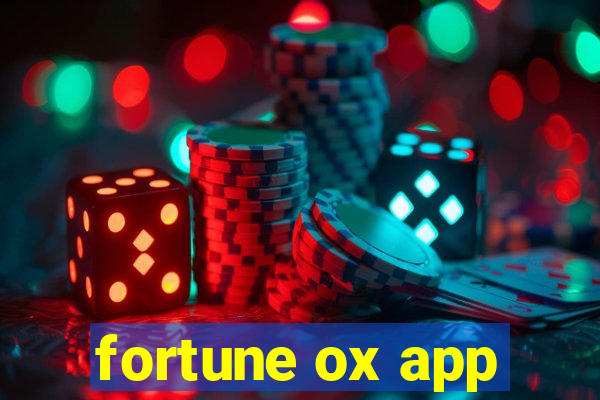 fortune ox app