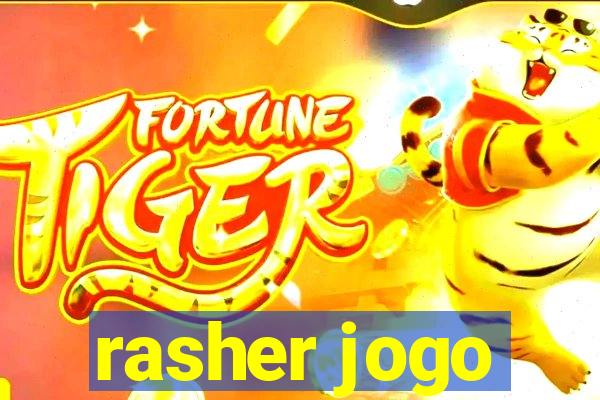 rasher jogo