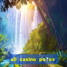 all casino po?os de caldas