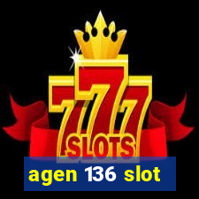 agen 136 slot