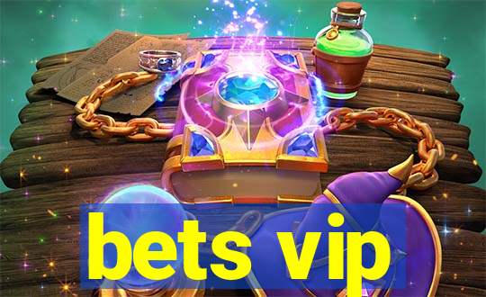 bets vip