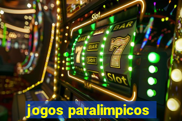 jogos paralimpicos