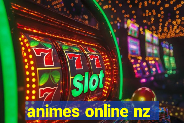 animes online nz