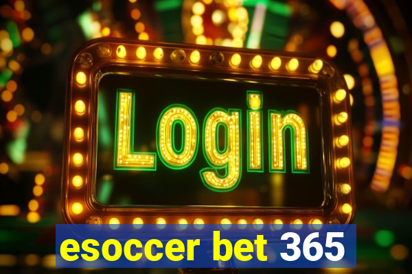 esoccer bet 365