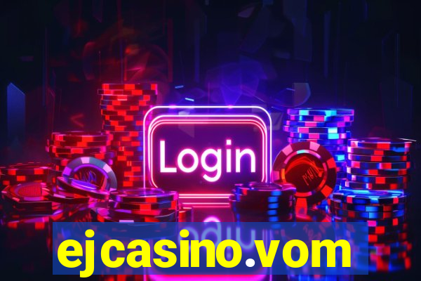 ejcasino.vom