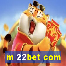 m 22bet com