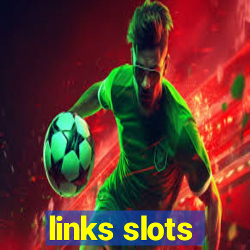 links slots