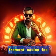 fremont casino las vegas nevada