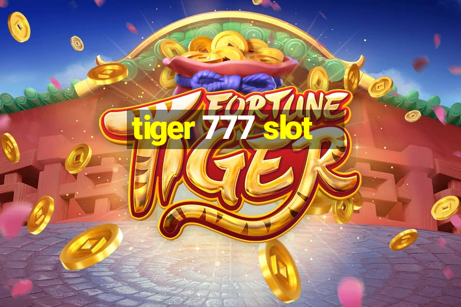 tiger 777 slot