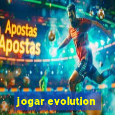 jogar evolution