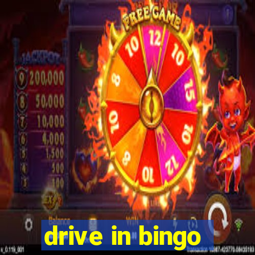 drive in bingo