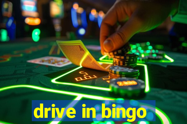 drive in bingo