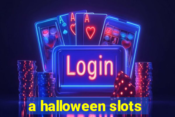 a halloween slots