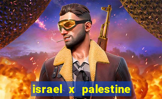 israel x palestine world cup