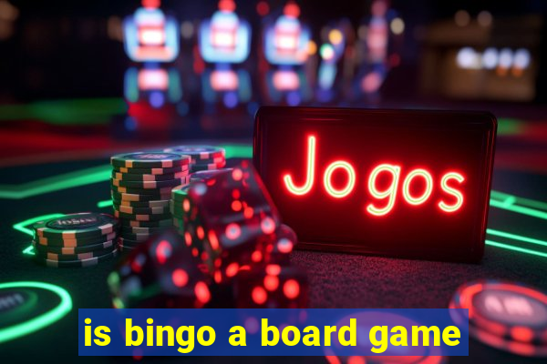 is bingo a board game