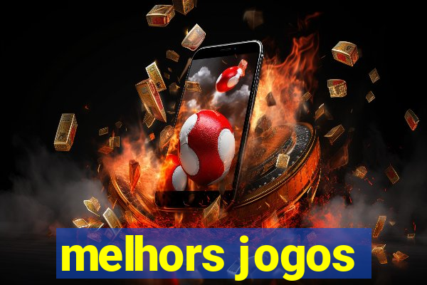 melhors jogos