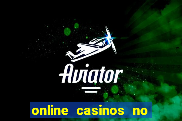 online casinos no deposit bonuses