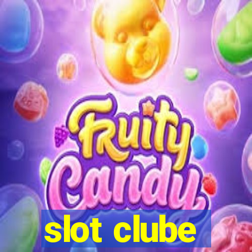 slot clube