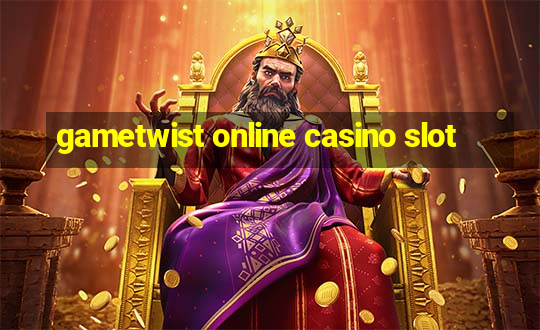 gametwist online casino slot