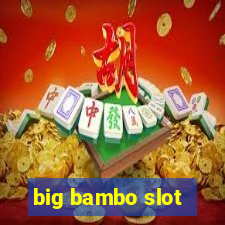 big bambo slot