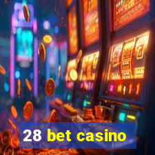 28 bet casino