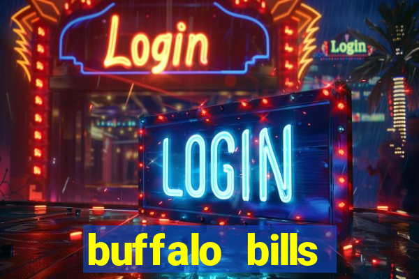 buffalo bills resort and casino