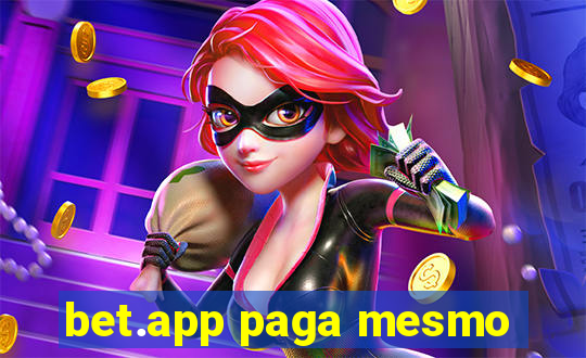 bet.app paga mesmo