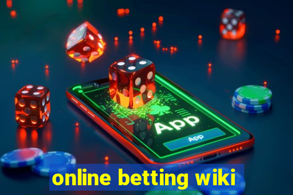 online betting wiki