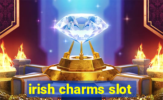 irish charms slot